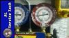 Tutorial On How To Use And Read A Refrigerant Gauge Set